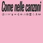 Come nelle canzoni