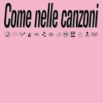 Come nelle canzoni mini